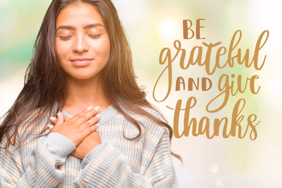 Being thankful is good for your health.